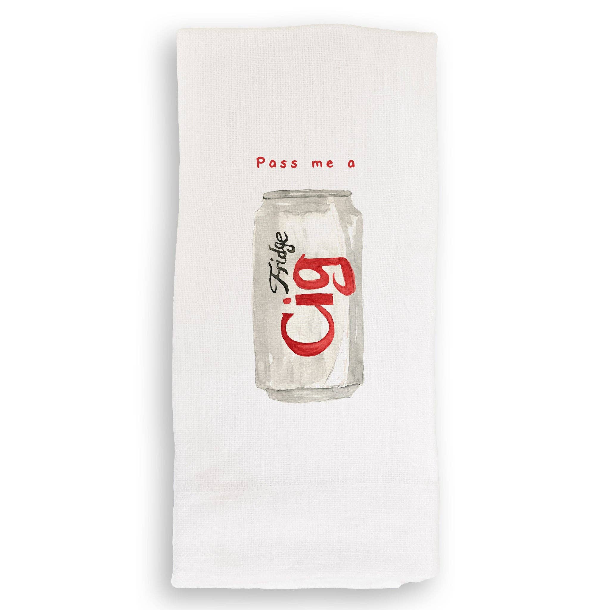 "Pass Me a Fridge Cig" Tea Towel