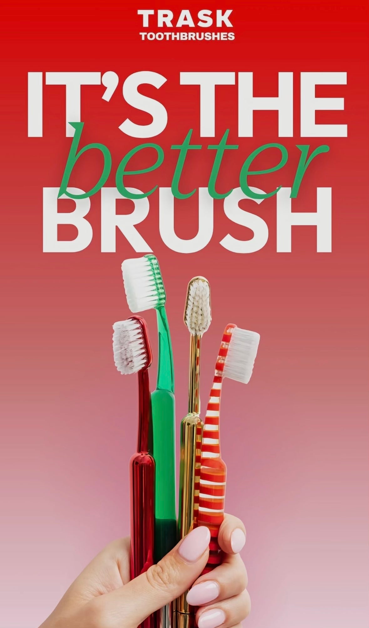 The Better Brush | TRASK