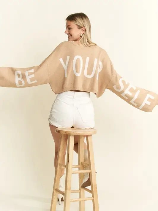 Be Yourself, Love Yourself Cropped Top