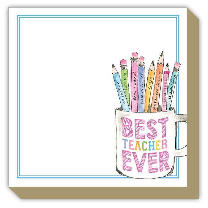 Handpainted Best Teacher Ever Pencil Cup - Luxe Notepad