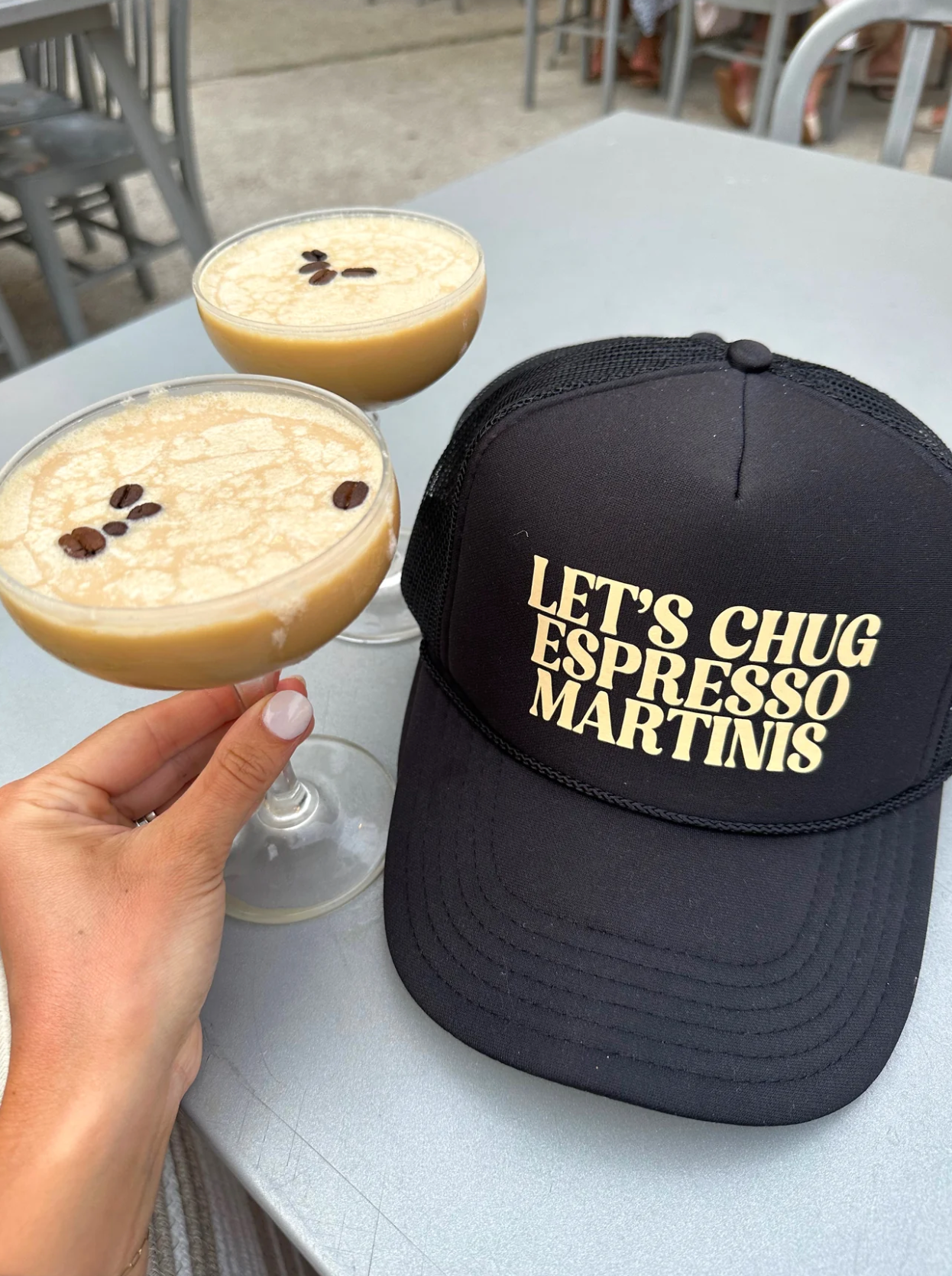 Let's Chug Espresso Martinis Trucker Hat
