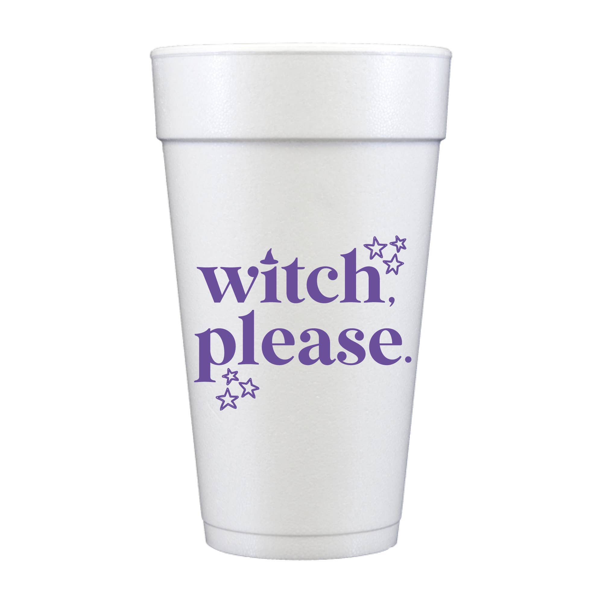 Witch Please Halloween Foam Cups