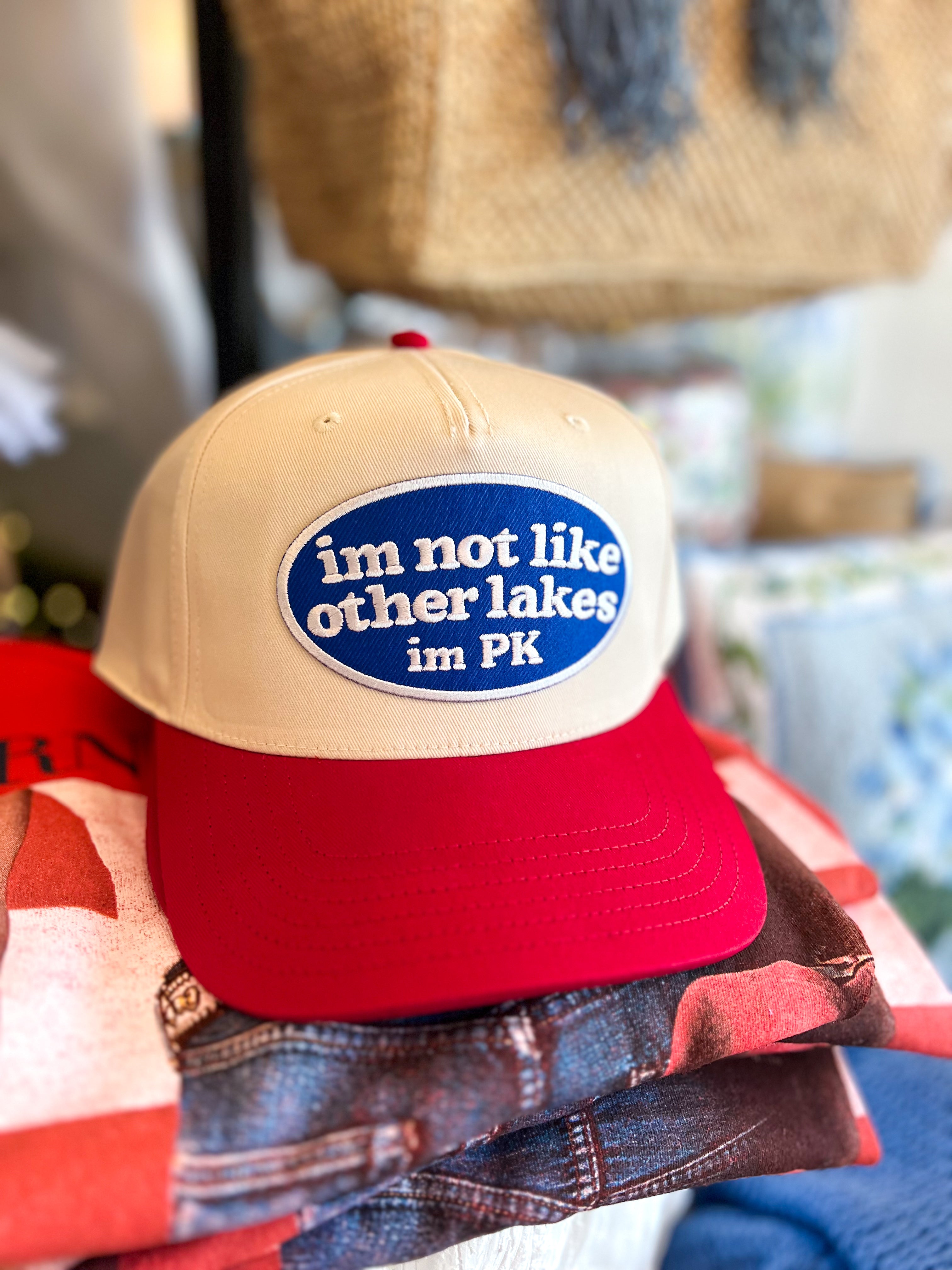 I'm Not Like Other Lakes Hat