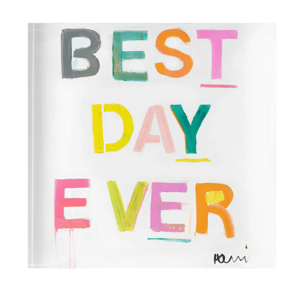 Best Day Ever Block of Love (4x4) | Kerri Rosenthal