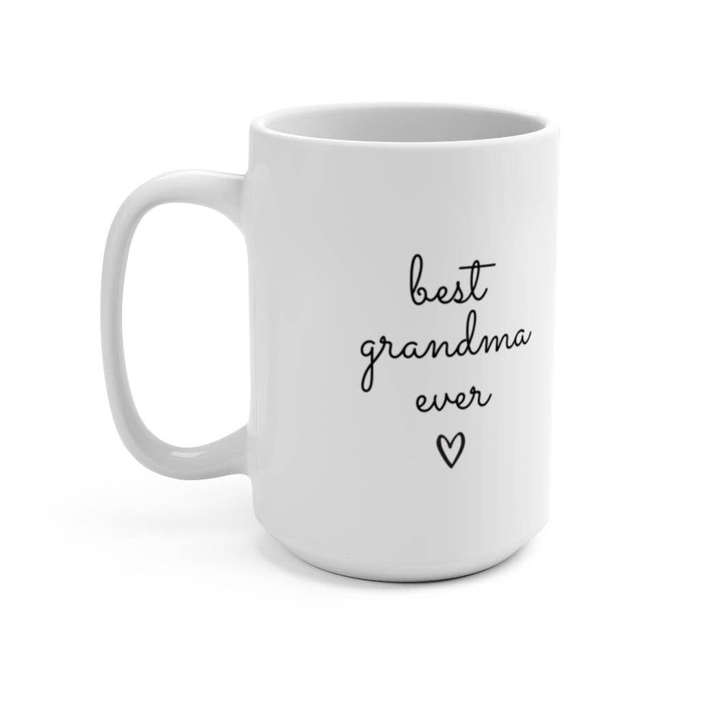 Best Grandma Ever Ceramic Coffee Mug